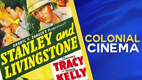 Stanley and Livingstone (1939 Adventure film Set in Pre-Colonial East and Central Africa)