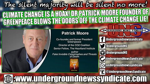 Climate Change = Hoax! Dr Patrick Moore Founder of Greenpeace Blows the Doors off the Climate Lie!