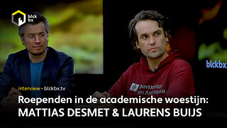 Roependen in de academische woestijn: Mattias Desmet en Laurens Buijs