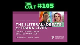 The Cult #105: The LITERAL debate for TRANS LIVES