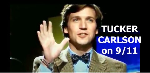 ►🚨▶◾️⚡️ Tucker Carlson on 9/11