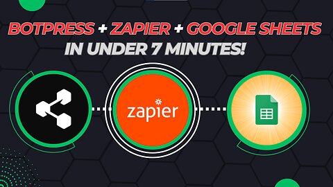 Build a Botpress Chatbot that Syncs Customer Data to Google Sheets with Zapier in Under 7 Minutes!
