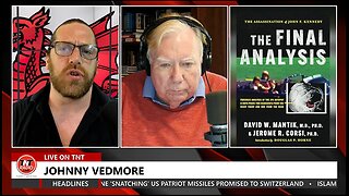 Dr. Jerome Corsi - JFK Had Two in the Front and One in the Rear - Johnny Vedmore on @TNTRadioLive