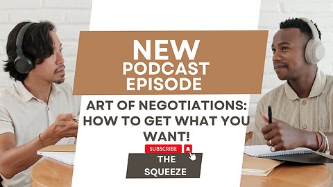 The Art Of Negotiations!!! How to Get What You Want. WATCH NOW! 🔥🎬