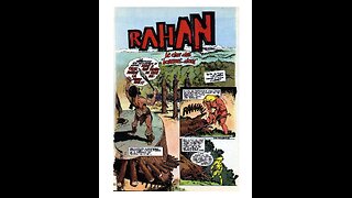 Rahan. Episode Seventy Eight. By Roger Lecureux. The clan of Gentle men. A Puke (TM) Comic.