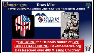 Former NCIS Agent & Undercover Cop EXPOSES CPS while RESCUING Missing CHILDREN with SpecOps WARRIORS