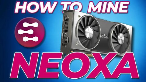 How To Mine Neoxa STEP BY STEP! | New Mineable Coins 2022