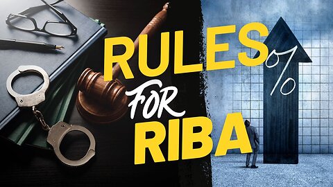 Rules of Riba (Interest) || Al E IMRAN 3:130