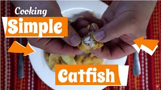 Cooking Simple Catfish | Learn in 2 minutes | Small Family Adventures