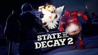 State Of Decay 2 Update 33 - Full Lethal Zone Gameplay - Part 3