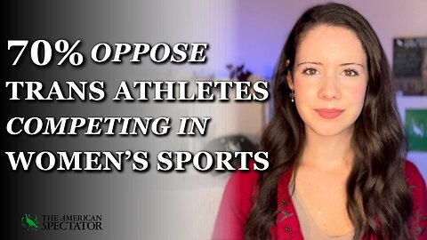 70% Oppose Transgender Athletes Competing in Women's Sports