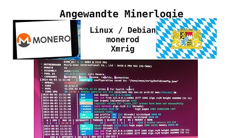 MONERO in Bayern. Mining mit XMRIG mittels Debian/Linux