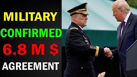 MILITARY HAS CONFIRMED THE AGREEMENT TODAY UPDATE - TRUMP NEWS