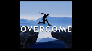 Overcome