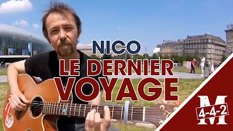 Nico | Le dernier voyage