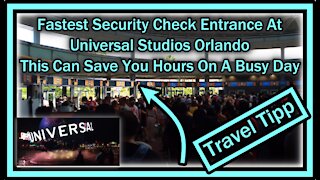 Fastest Security Check Entrance At Universal Studios Orlando - This Can Save You Hours On A Busy Day