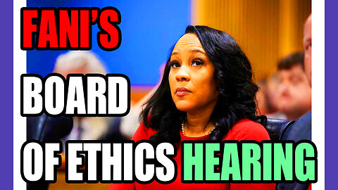 🔴LIVE: Fani Willis's Board of Ethics Hearing 🟠⚪🟣