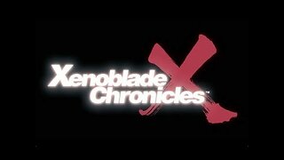 XENOBLADE chronicles X ~ by Hiroyuki Sawano