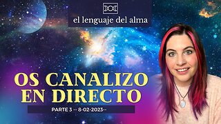 OS CANALIZO EN DIRECTO - PARTE 3 - JESSICA VEINTIOCHOALMAS