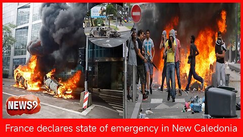 Four dead in New Caledonia riots, France declares state of emergency__NEWS9