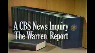 CBS News Inquiry: The Warren Report 1967
