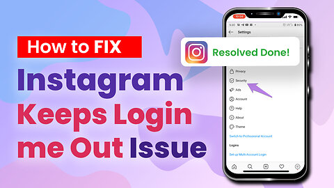 How to Fix Instagram keeps Logging me out issue