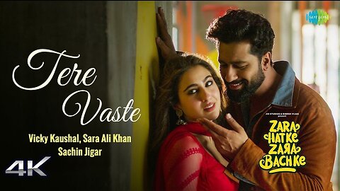 Tere Vaste Song | Zara Hatke Zara Bachke | Vickey kaushal | Sara Ali Khan