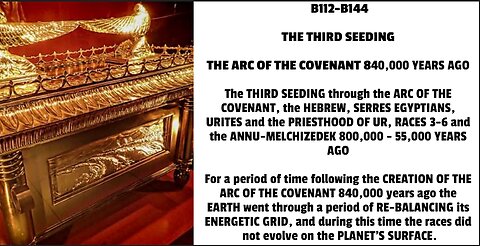 The THIRD SEEDING through the ARC OF THE COVENANT, the HEBREW, SERRES EGYPTIANS, URITES and the PRIE