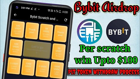 Plt token withdraw process,Bybit exchange New Airdrop,Bybit scratch and Win offer,Plt token instant