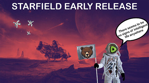 STARFIELD - DAY 1 GAMEPLAY - LETS GET ROWDY - #ONLYONRUMBLE
