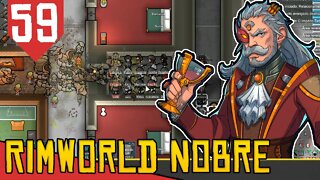 Eu Amo Insetos - Rimworld Royalty Base Aberta #59 [Gameplay Português PT-BR]