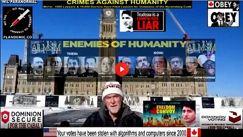 2022 Canadian Trucker Convoy vs Tyrannical Psychopath Globalists Recap- Censored & Removed (Re-post)