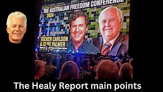 Tucker Carlson Event summery (Healy Report) 22 June 24