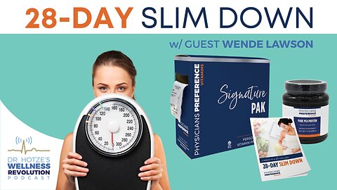 The 28-Day Slim Down, with Guest Wende Lawson