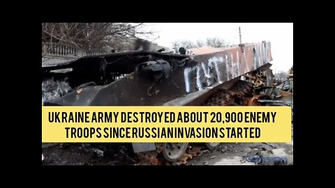 Ukraine Army Have destroyed about 20,900 enemy troops since Russian invasion started. #warinukraine