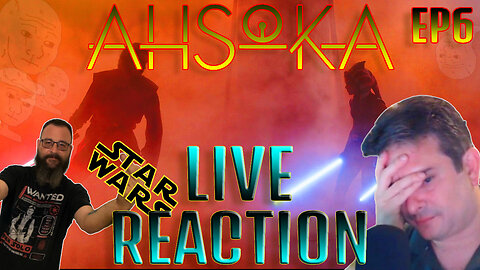 Only Nerds | Ahsoka: Ep6 Live Reaction