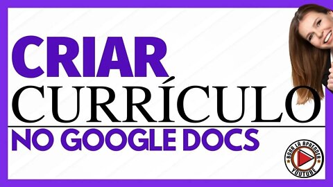 Fazer Currículo Utilizando o Google Documentos no Celular