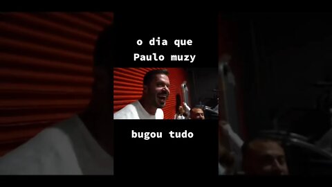 O DUA QUE PAULO MUZY BUGOU TUDO... #Shorts