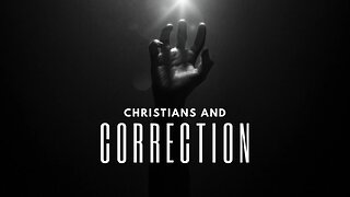 Christians and Correction