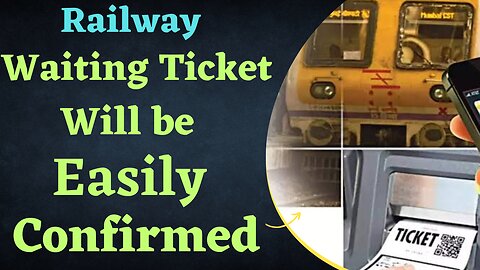 Railway Waiting Ticket Confirm🚄 Railway Waiting Ticket इस तरह होती हैं वेटिंगलिस्ट 3rdAc में अपग्रेड
