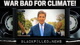 John Kerry: Worst Part Of Ukraine War Is Greenhouse Gasses