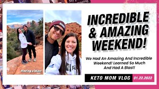 Amazing & Incredible Weekend! We Had A Blast! | Keto Mom Vlog