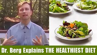 The Healthiest Diet Explained By Dr. Berg