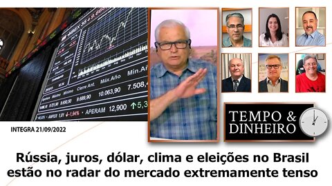 Rússia, juros, dólar, clima e eleições no Brasil estão no radar do mercado extremamente tenso