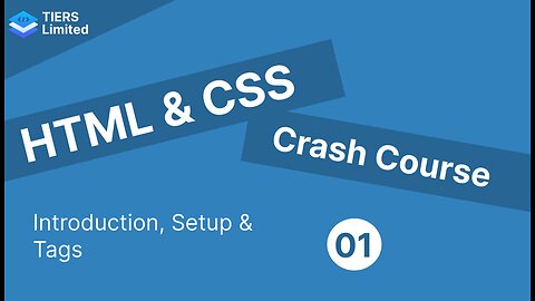 HTML & CSS Crash Course | Introduction, Setup & Basic tags in HTML