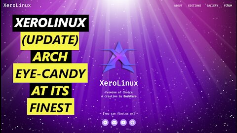 XeroLinux OS (UPDATE) - Arch Eye-Candy At Its Finest | Lightweight & Fast