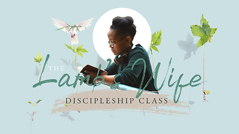 LWDC | DEC 02, 2023 | Lambs Wife Discipleship Class