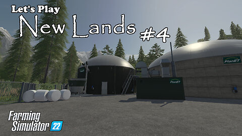 Let's Play | New Lands| #4 | Farming Simulator 22
