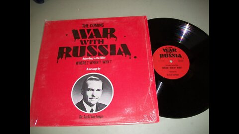 The Coming War With Russia (1973 recording of Jack Van Impe )