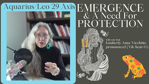 Aquarius 29. Leo 29. EMERGENCE. Need for Protection. Astrology. Symbol. Podcast. Sabian Degree